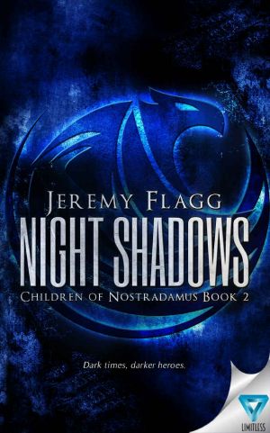 [Children of Nostradamus 02] • Night Shadows